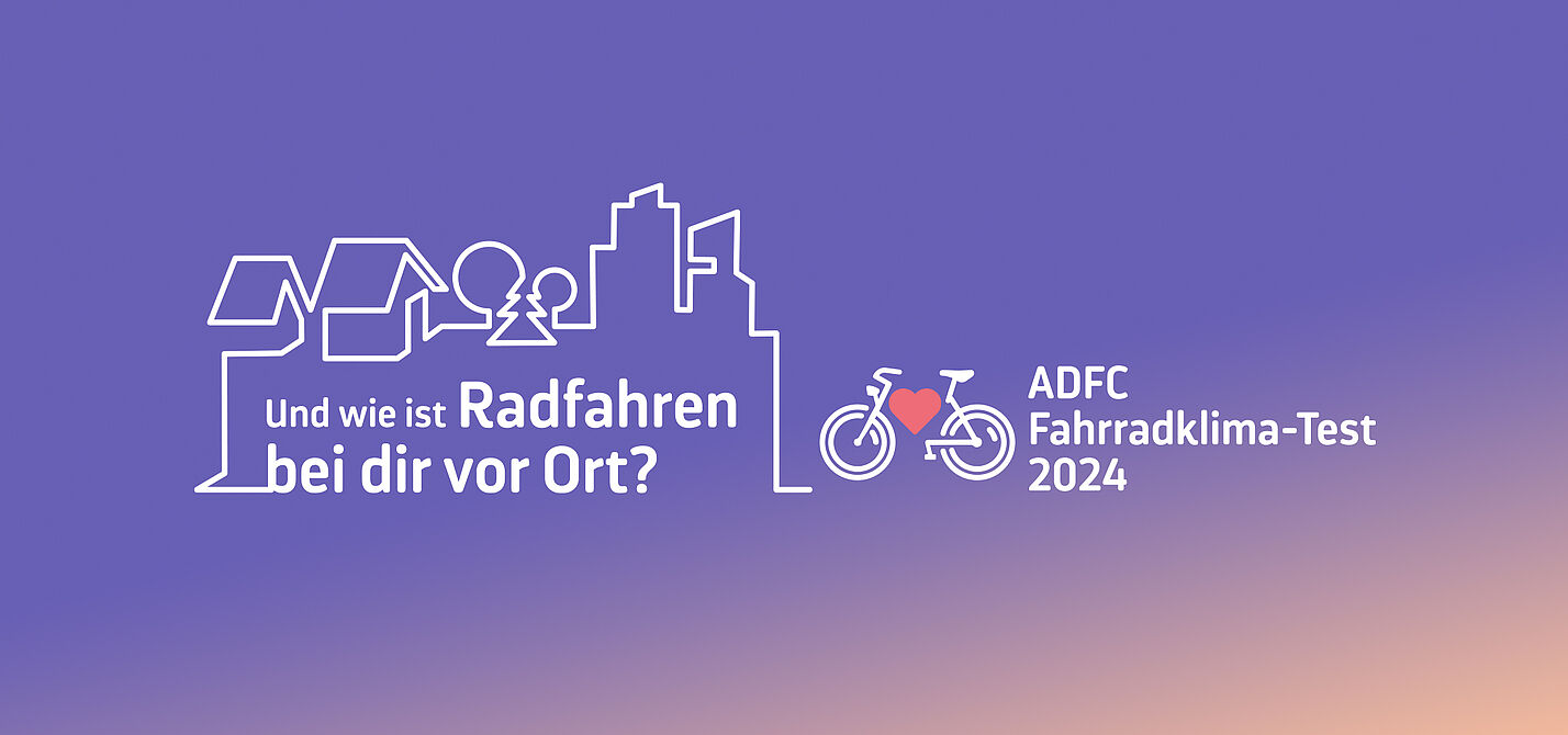 ADFC Fahrradklima-Test 2024