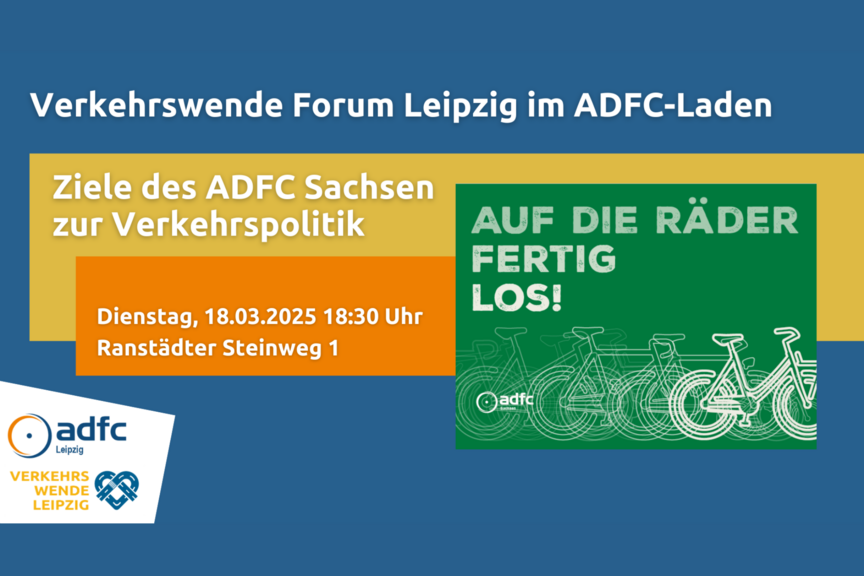 ADFC_Leipzig.Verkehrswende_Forum_Leipzig-Maerz ADFC_Leipzig.Verkehrswende_Forum_Leipzig-Maerz