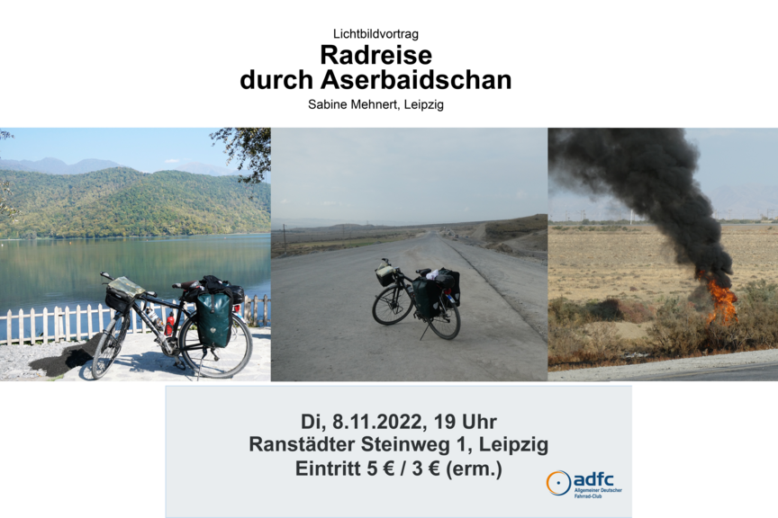Radreise-Aserbaidschan-Bildervortrag Radreise-Aserbaidschan-Bildervortrag