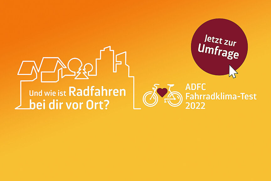 ADFC_Fahrradklima-Test_2022-Umfrage ADFC_Fahrradklima-Test_2022-Umfrage